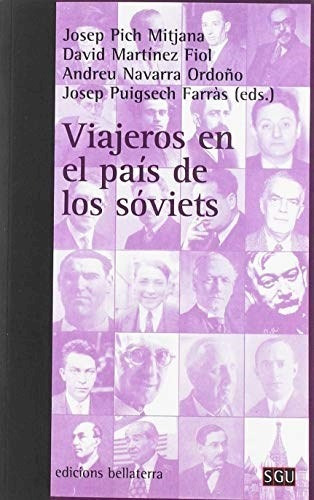 Viajeros En El Pais De Los Soviets - Martinez Fiol David (l