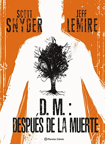 D M Despues De La Muerte - Lemire Jeff Snyder Scott