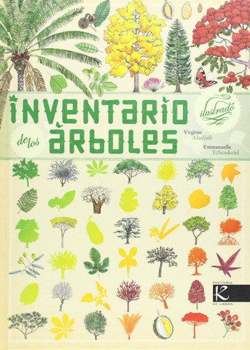 Inventario Ilustrado De Los Arboles (t.d)