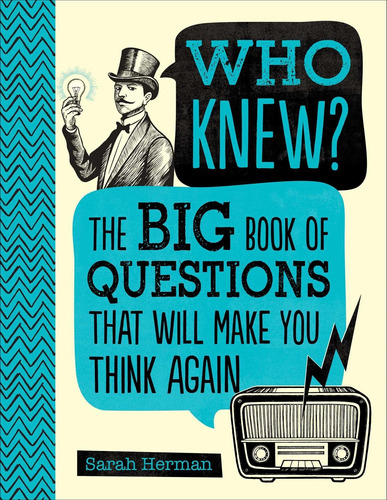 Libro: Who Knew?: The Big Book Of Questions That Will Make
