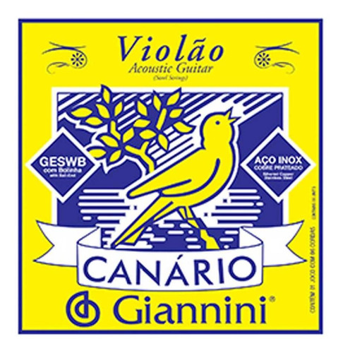 Encordoamento Giannini Canário Violão 011 Bolinha Geswb