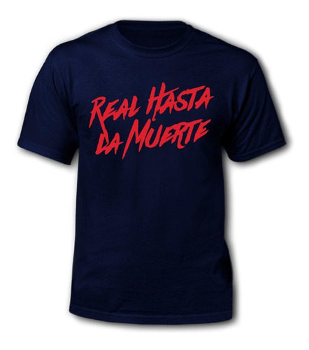 Polera De Real Hasta La Muerte, Baby, The King Store 10