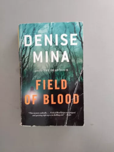 Field Of Blood - Denise Mina