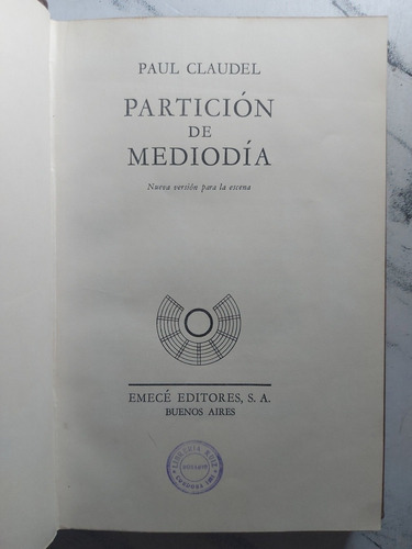 Partición De Mediodía. Paul Claudel. 52951