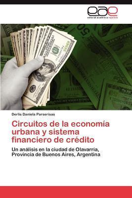 Libro Circuitos De La Economia Urbana Y Sistema Financier...