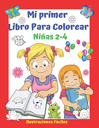 Mi Primer Libro Para Colorear Niñas 2-4 Ilustraciones Facile