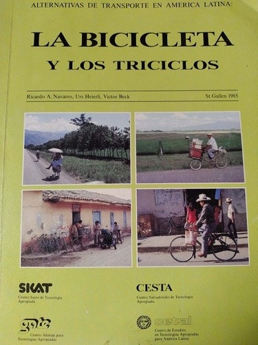 La Bicicleta Y Los Triciclos De Navarro, Heierli, Beck