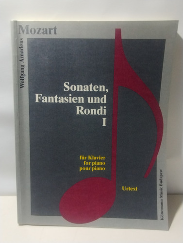 Sonaten, Fantasien Und Rondi 1 W. Amadeus Mozart Partitura