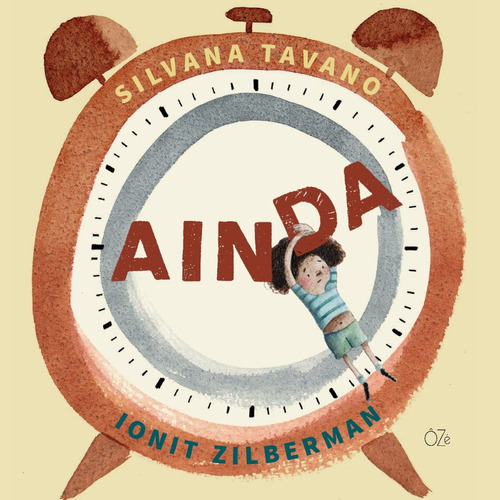 Ainda, De Silvana Tavano. Editora Oze Editora, Capa Mole Em Português