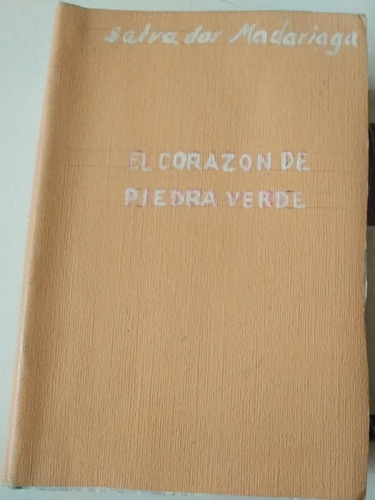 El Corazon De Piedra Verde