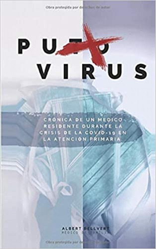 Libro Puto Virus - Bellvert, Albert