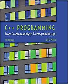C++ Programming From Problem Analysis To Program Design