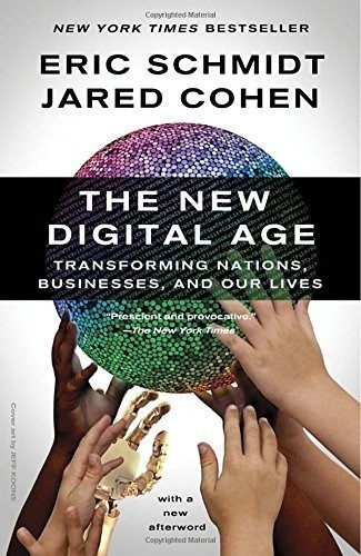 The New  Age: Transforming Nations, Busines..., De Eric Schmidt, Jared Cohen. Editorial Vintage En Inglés