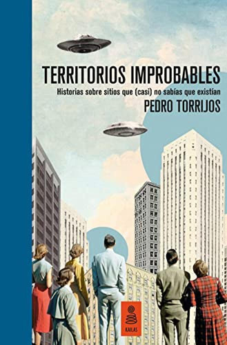 Territorios Improbables (ed. Limitada Y Numerada) Torrijos, 