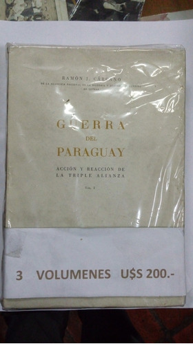 Libros La Guerra Del Paraguay Cárcano 3 Volúmenes