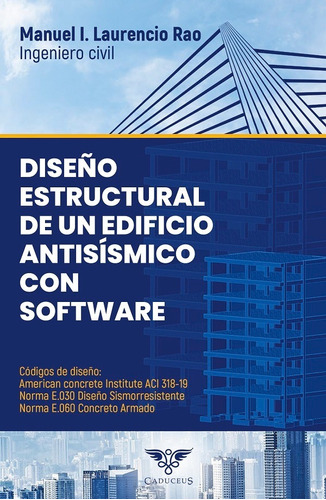 Imagen 1 de 1 de Diseño Estructural De Un Edificio Antisísmico Con Software