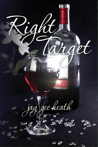 Right Target, De Heath, Jay Gee. Editorial Lightning Source Inc, Tapa Blanda En Inglés