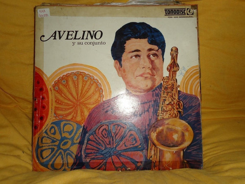 Vinilo Avelino Y Su Conjunto Ooo C1