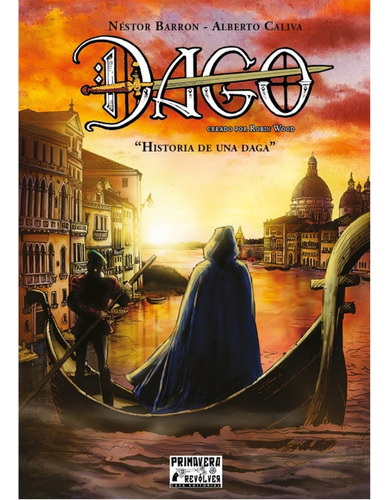 Dago Historia De Una Daga - Nestor Barron
