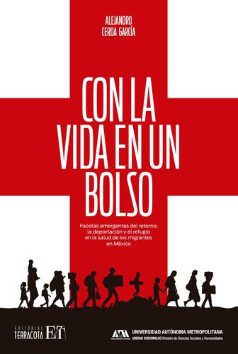 Con la vida en un bolso, de Cerda García, Alejandro. Editorial Terracota, tapa blanda en español, 2020
