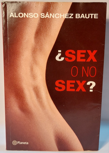 ¿sex O No Sex?