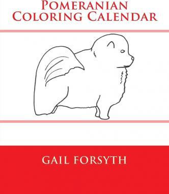 Libro Pomeranian Coloring Calendar - Gail Forsyth