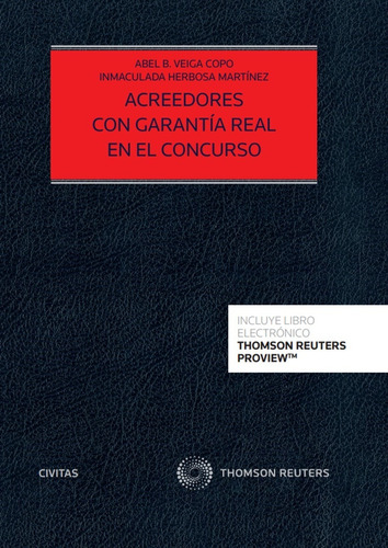 Acreedores Con Garantía Real En El Concurso (papel + E-book)