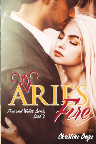 Libro:  Aries Fire: Fire And Water Series Book 2