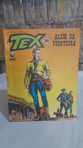 Hq Gibi Revista Tex N° 285 : Além Da Fronteira - Globo 1993 (Usado)