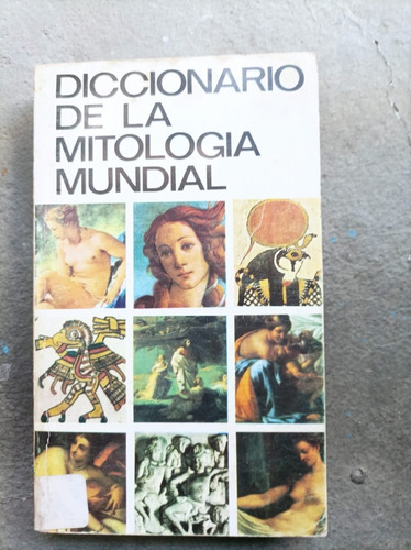 Diccionario De La Mitología Mundial - Edaf