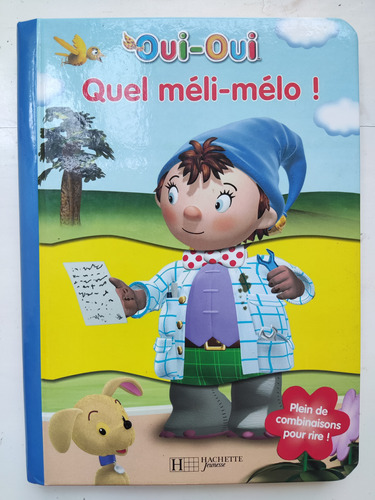 Libro Infantil Francés Súper Divertido: Oui-oui. Quel Méli