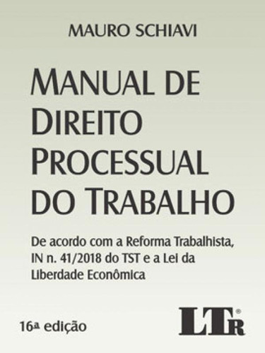 Manual De Direito Processual Do Trabalho - 2020, De Schiavi, Mauro. Editora Ltr, Capa Mole Em Português
