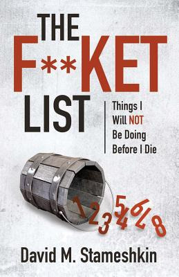 Libro The F**ket List: Things I Will Not Be Doing Before ...