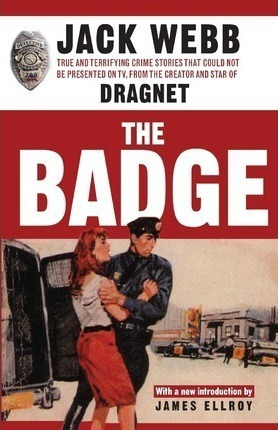 The Badge - Jack Webb (paperback)