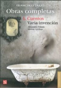 Libro Obras Completas. Tomo I. Cuentos / Varia Invencion ...