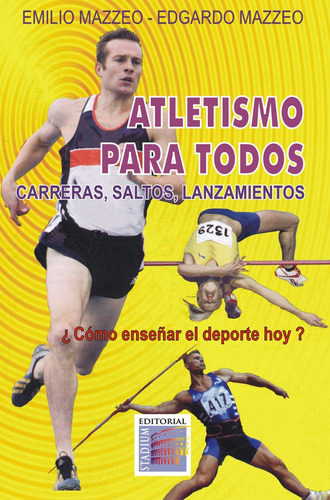 Atletismo Para Todos Carreras Sa - Mazzeo Emilio