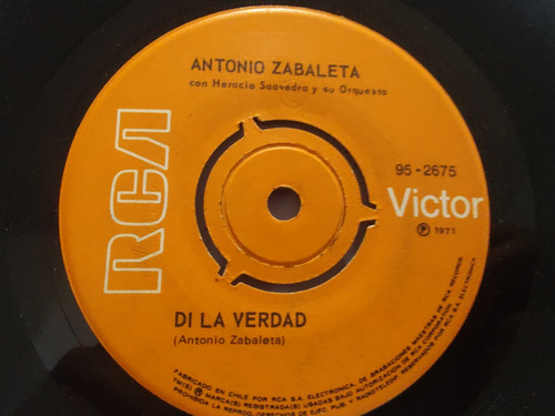 Vinilo Single De Antonio Zabaleta El Primer Amor No Se(ch62