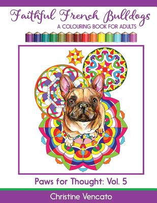 Libro Faithful French Bulldogs: A Frenchie Dog Colouring ...