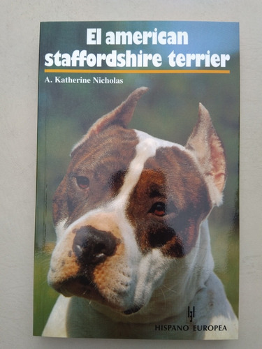 Libro Ilustrado American Staffordshire Terrier Manualespañol