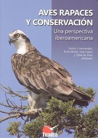 Aves Rapaces Y Conservacion - Hernandez