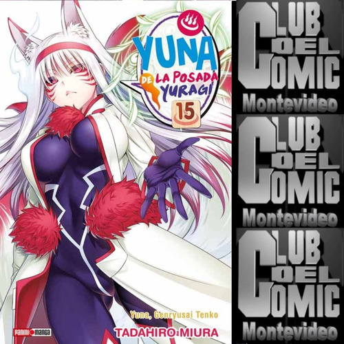 Yuna De La Posada Yuragi 15 - Panini Manga