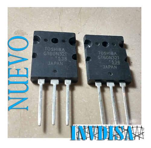 2pzas Igbt Gt60n321 Genuino Original Toshiba 1000v 60a (Usado)