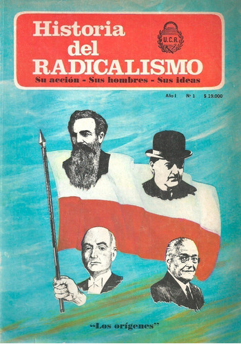 Historia Del Radicalismo (revistas Coleccion Completa)