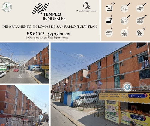 Departamento En Venta En Lomas De San Pablo. Tultitlán Edomex