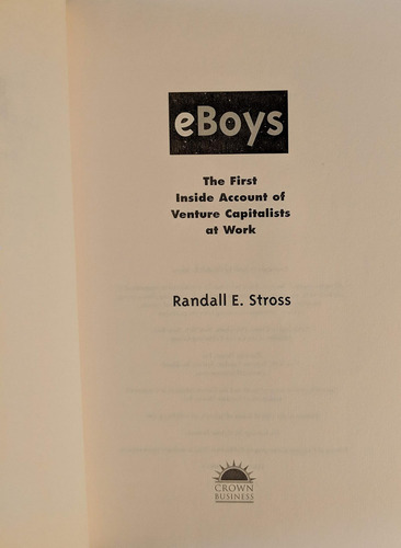 Livro: Eboys: The First Inside Account Of Venture Capitalists At Work