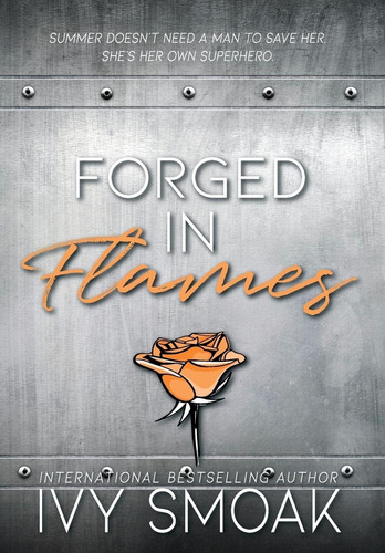 Libro:  Forged In Flames (2) (made Of Steel)