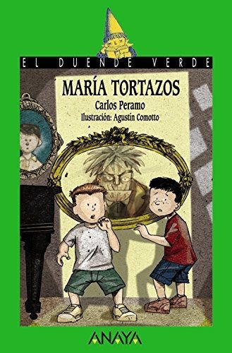 María Tortazos (literatura Infantil A Partir De 12 Años) - E