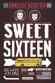 Livro Sweet Sixteen - Annelise Heurtier [2013]