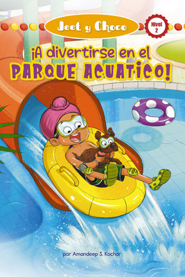 Libro Jeet Y Choco: Â¡a Divertirse En El Parque Acuã¡tico...