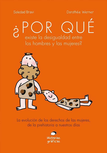 Por Qué Existe La Desigualdad Entre Los Hombres Y Las Mujere